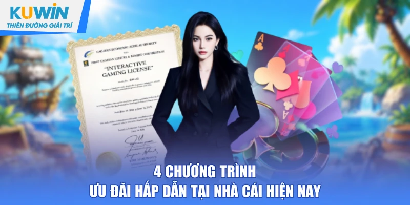 4 chương trình ưu đãi hấp dẫn tại nhà cái hiện nay